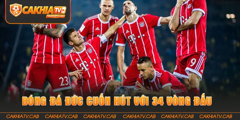 Giải Bóng Đá Đức cuốn hút với 34 vòng đấu kịch tính 